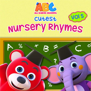 Cutest Nursery Rhymes, Vol. 5