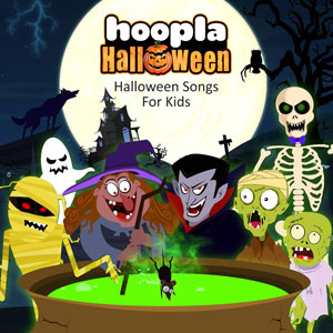 Hoopla Halloween: Halloween Songs for Kids 