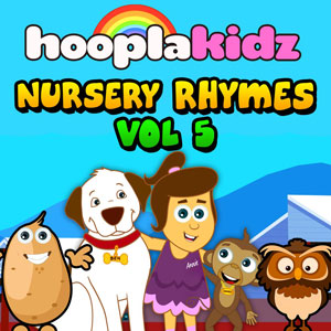 HooplaKidz Nursery Rhymes, Vol. 5 