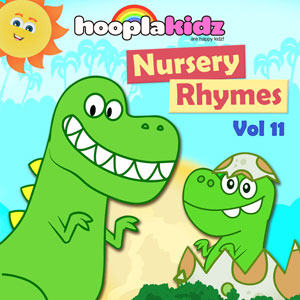Hooplakidz : Nursery Rhymes, Vol. 11