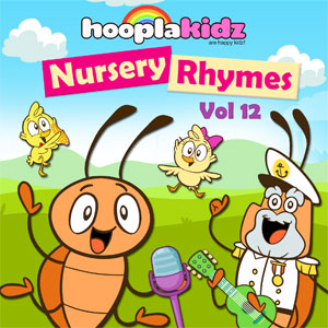 Hooplakidz : Nursery Rhymes, Vol. 12